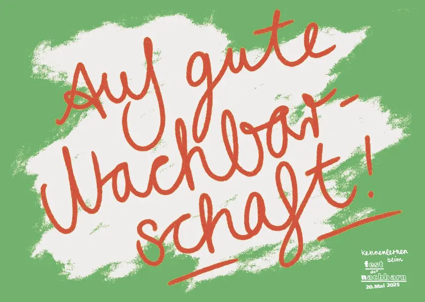 Grüne Postkarte auf der mit roter Schrift: Auf gute Nachbarschaft steht.
