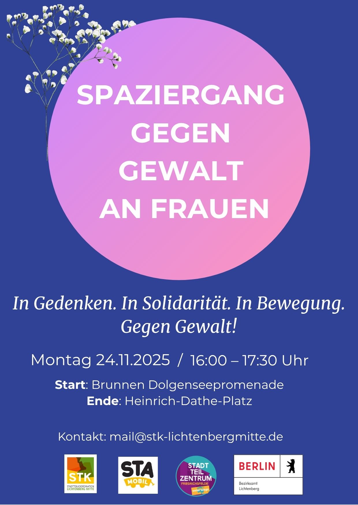 Spaziergang gegen Gewalt an Frauen. In Gedenken. In Solidarität. In Bewegung. Gegen Gewalt.