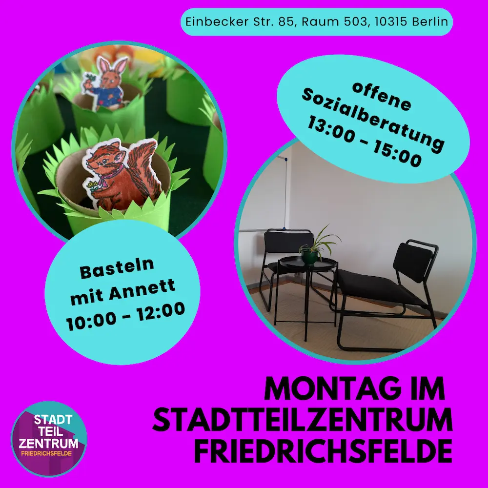 Eine Infografik. Man sieht ein Foto von einem Osterkörbchen. Darunter steht: Basteln mit Annett, 10 bis 12 Uhr. Man sieht ein zweites Foto von einem Beratungsraum mit Stühlen. Darunter steht: offene Sozialberatung, 13 bis 15 Uhr.