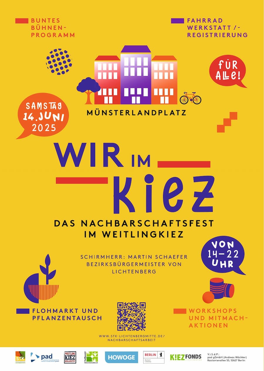 Wir Im Kiez, Das Nachbarschaftsfest auf dem Münsterlandplatz. Schirmherrschaft Martin Schaefer, 14.06.2025, 14:00 - 22:00 Uhr